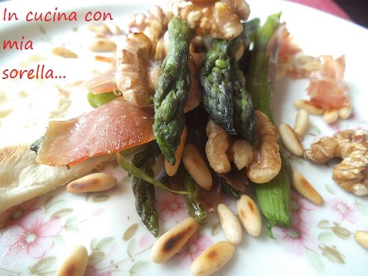 Asparagi al prosciutto, noci e pinoli| Contorno gustoso