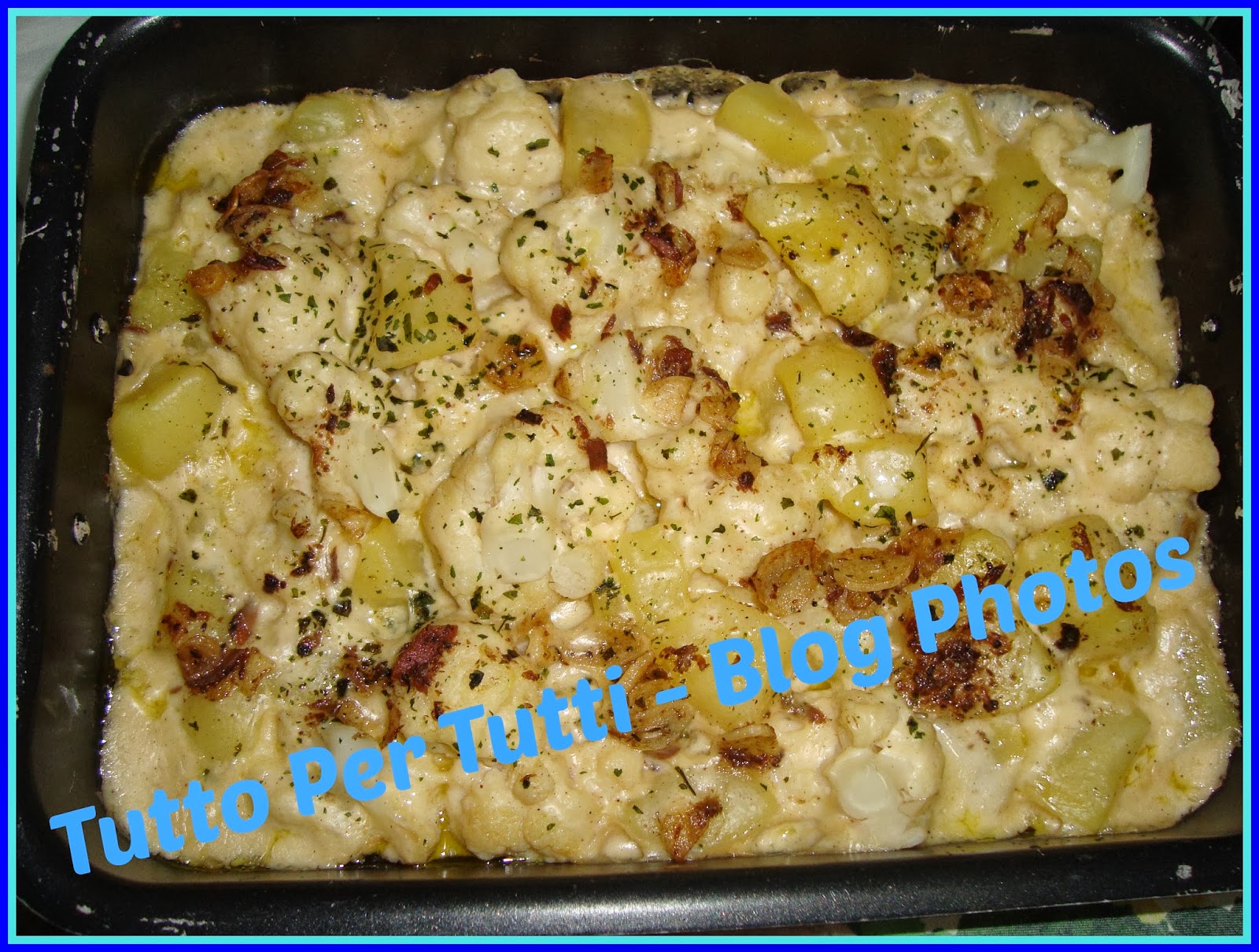 CAVOLFIORI E PATATE GRATINATI