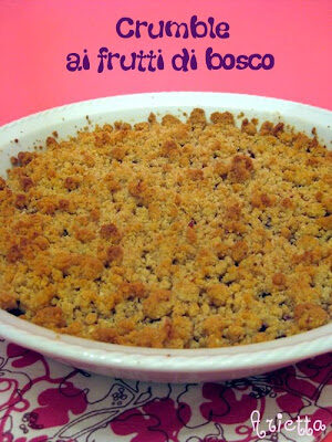 Crumble ai frutti di bosco