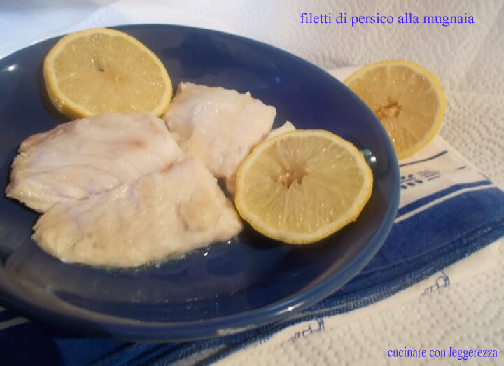 Filetti di persico alla mugnaia