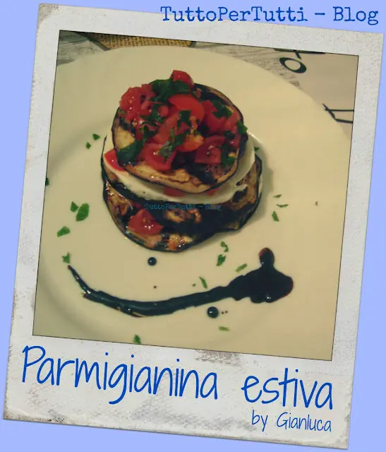 PARMIGIANINA ESTIVA by Gianluca