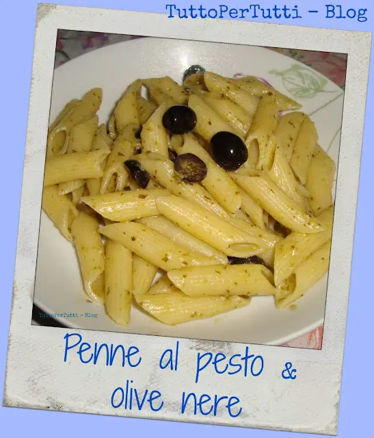 PENNE AL PESTO E OLIVE NERE fast & tasty
