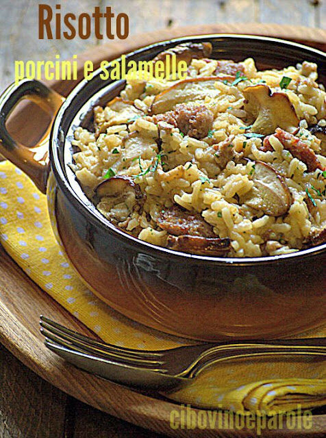 Risotto porcini e salamelle