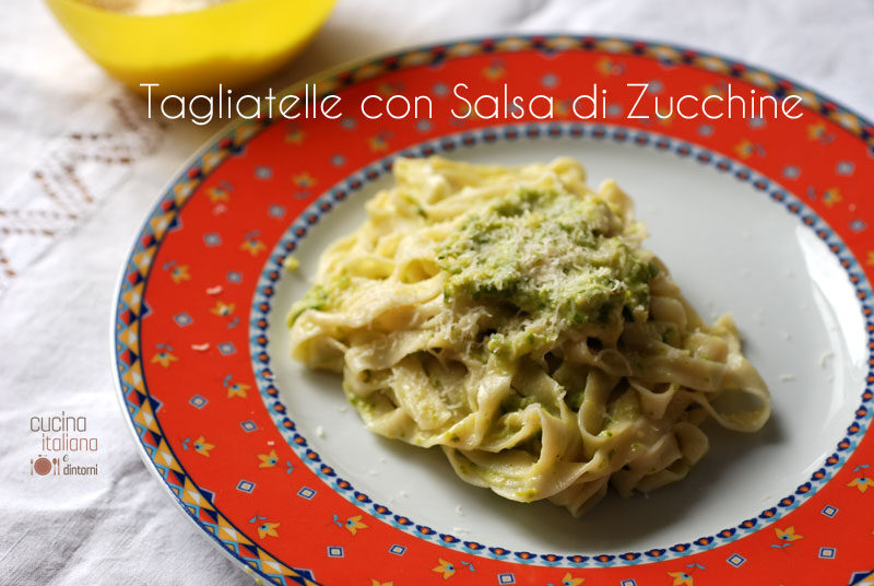 Tagliatelle fresche con salsa di zucchine