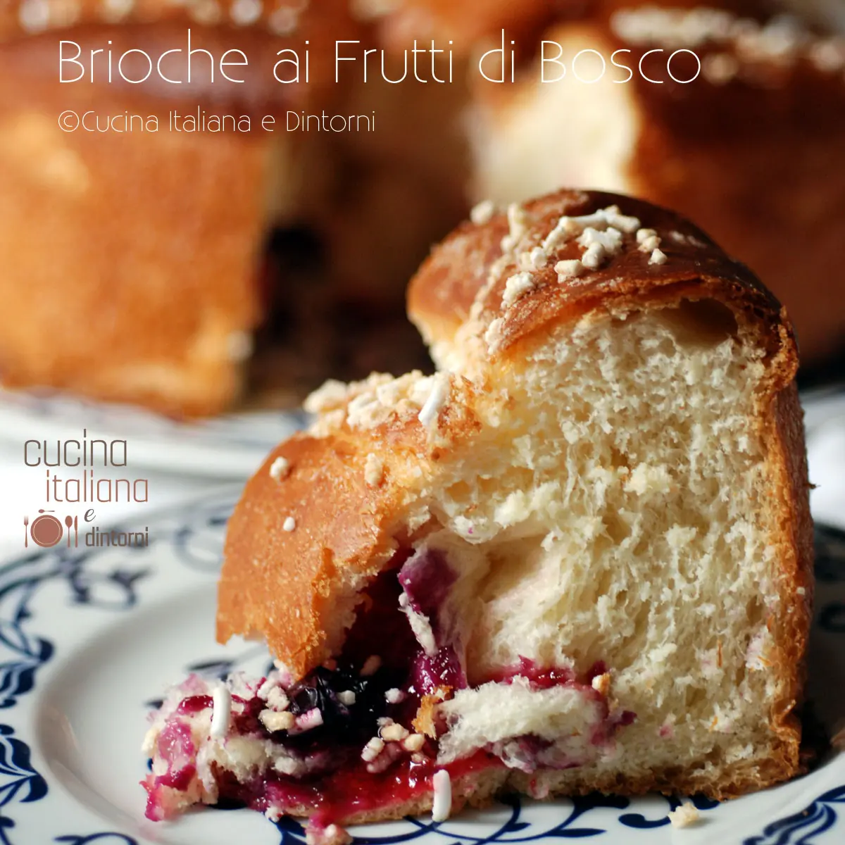Torta Brioche ai Frutti di Bosco