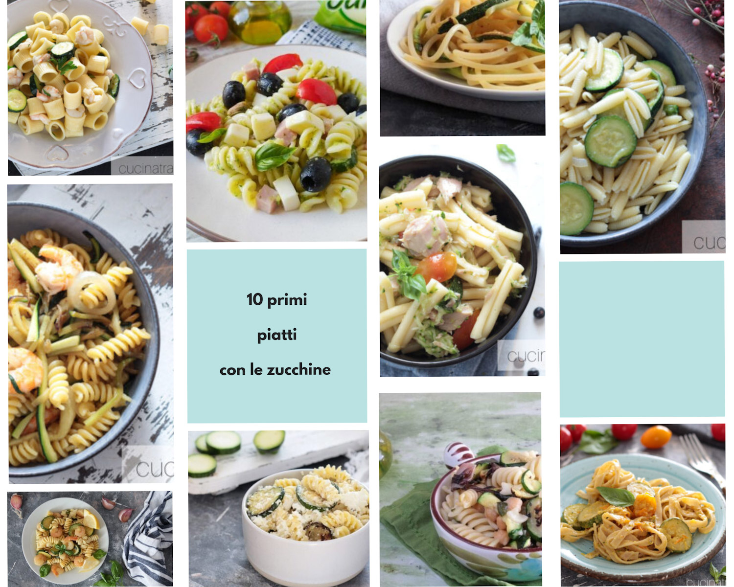 10 primi piatti facili e sfiziosi da fare con le zucchine