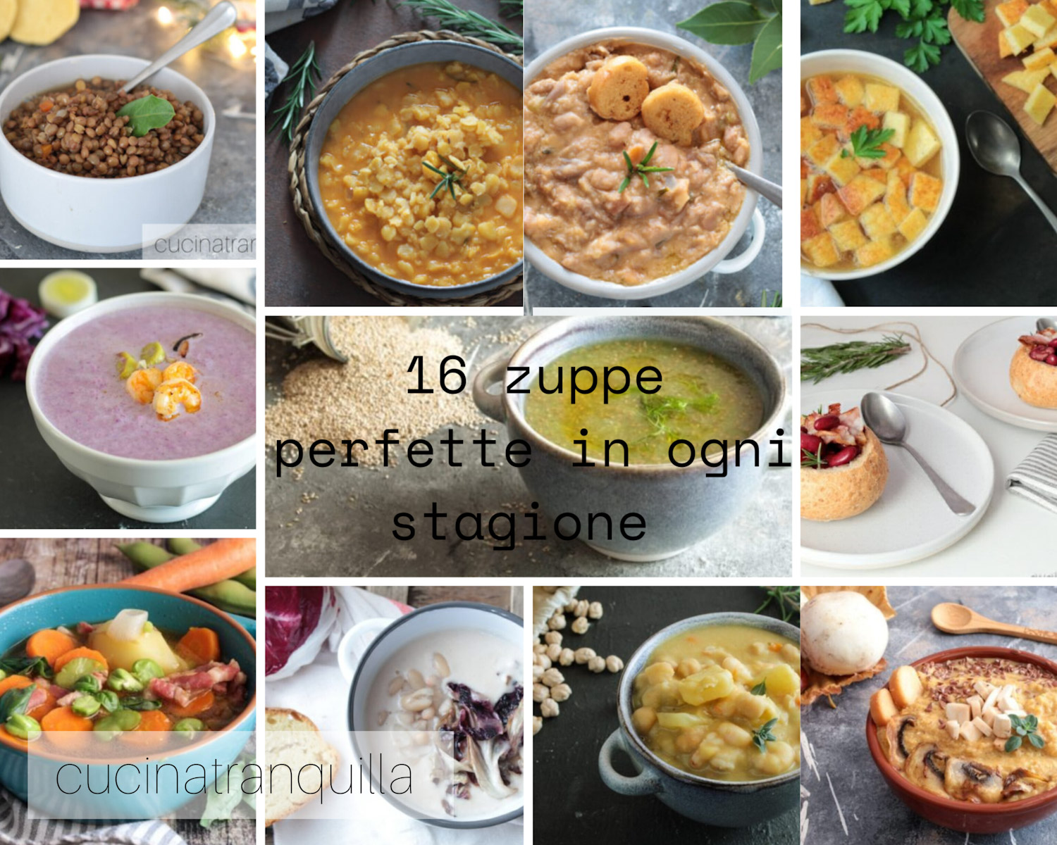 16 zuppe perfette in ogni stagione