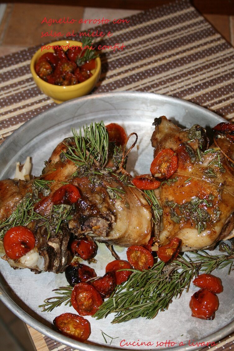 Agnello arrosto con pomodorini confit e miele