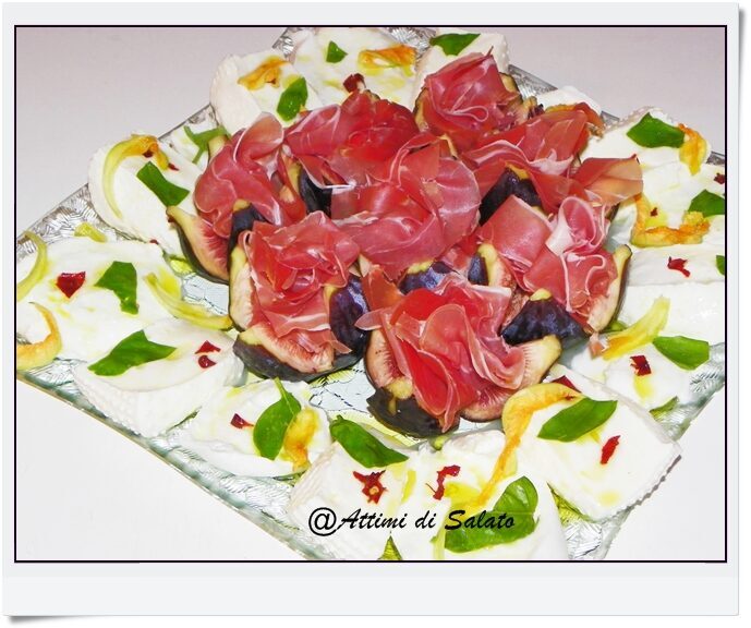 Antipasto di fichi bufala e prosciutto