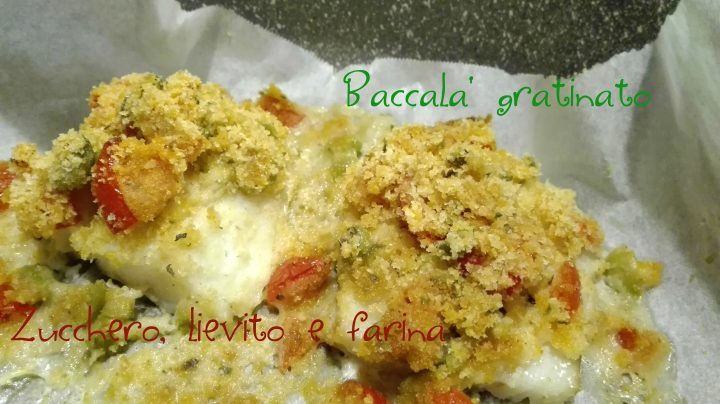 Baccalà gratinato con pomodorini e olive