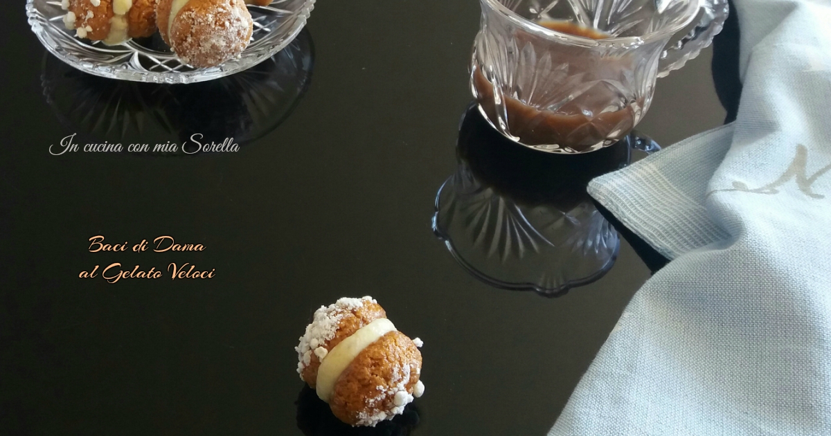 Baci di dama al gelato veloci