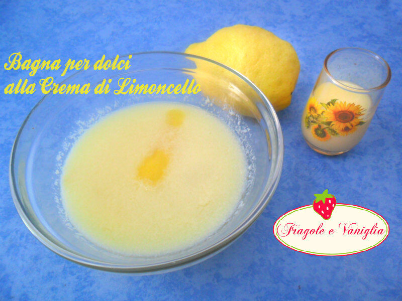 Bagna per dolci alla crema di limoncello