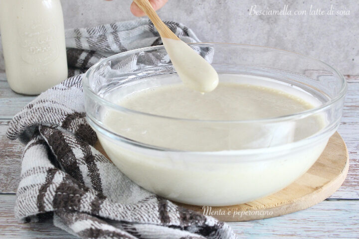 Besciamella con latte di soia