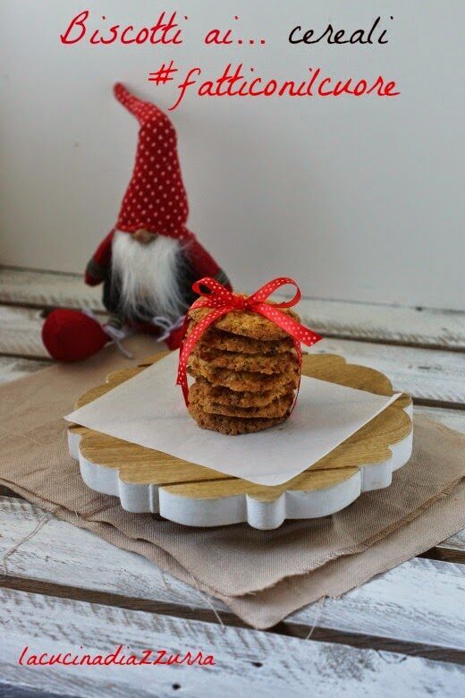 Biscotti ai cereali… #fatticonilcuore