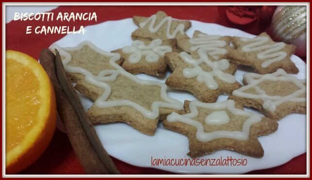 Biscotti arancia e cannella senza lattosio