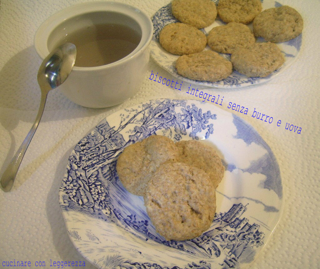 Biscotti integrali senza burro e uova