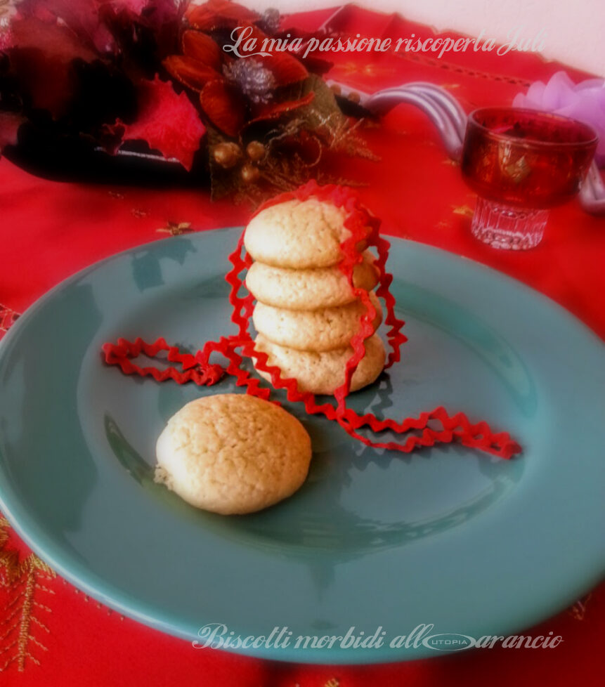 Biscotti morbidi all?arancia