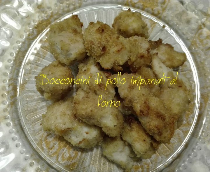 Bocconcini di pollo impanati al forno