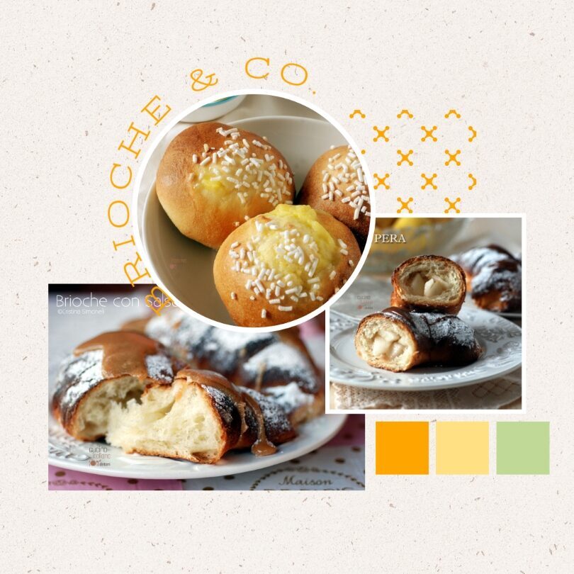 Brioche & Co. … Raccolta di ricette