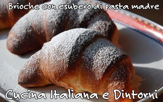 Brioche con esubero di pasta madre