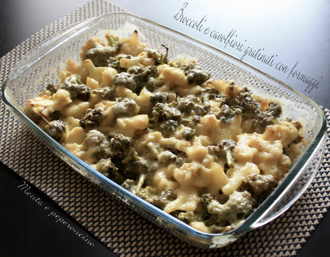 Broccoli e cavolfiori gratinati con formaggi