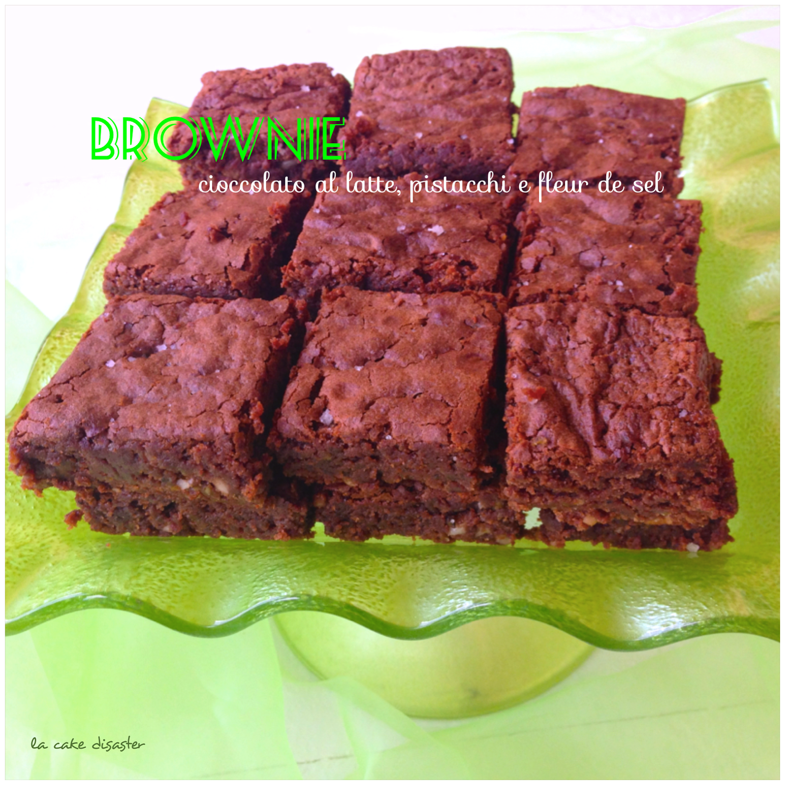 Brownies cioccolato al latte, pistacchi e fleur de sel