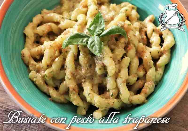 Busiate con il pesto alla trapanese