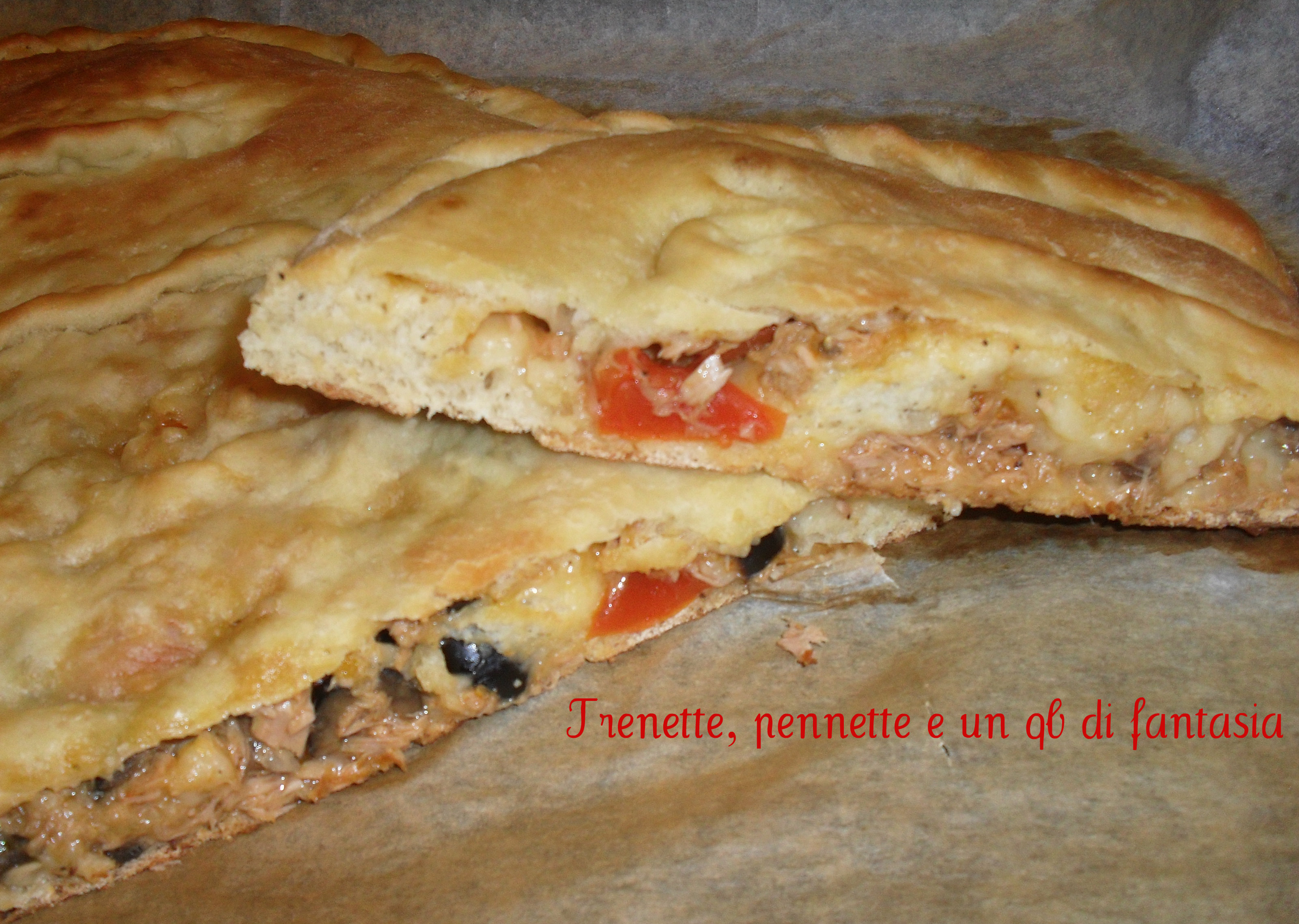 Calzone ripieno al tonno ''