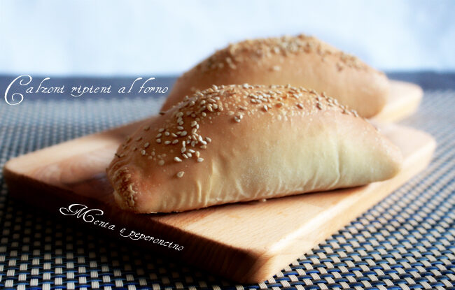 Calzoni ripieni al forno