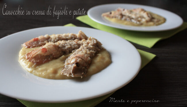 Canocchie su crema di fagioli e patate