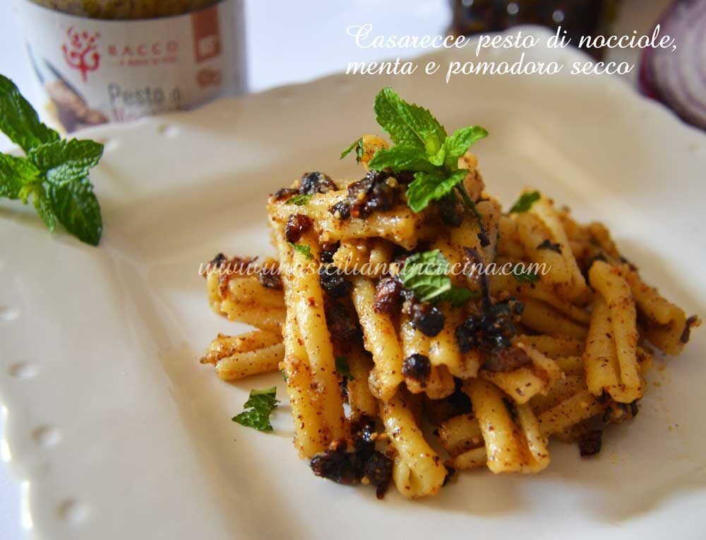 Casarecce pesto nocciole menta pomodoro secco