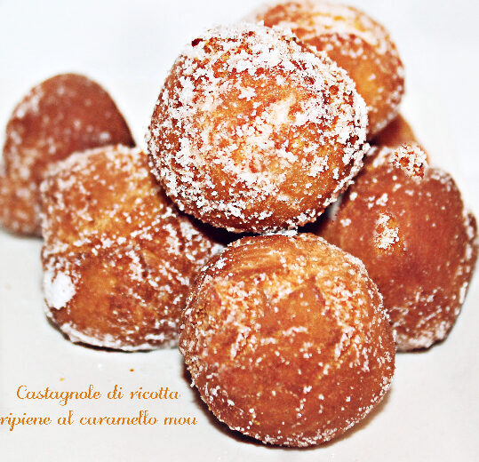 Castagnole di ricotta e caramello mou