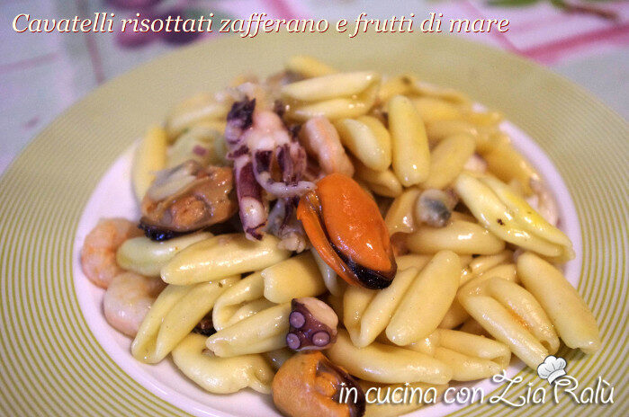 Cavatelli risottati zafferano e frutti di mare