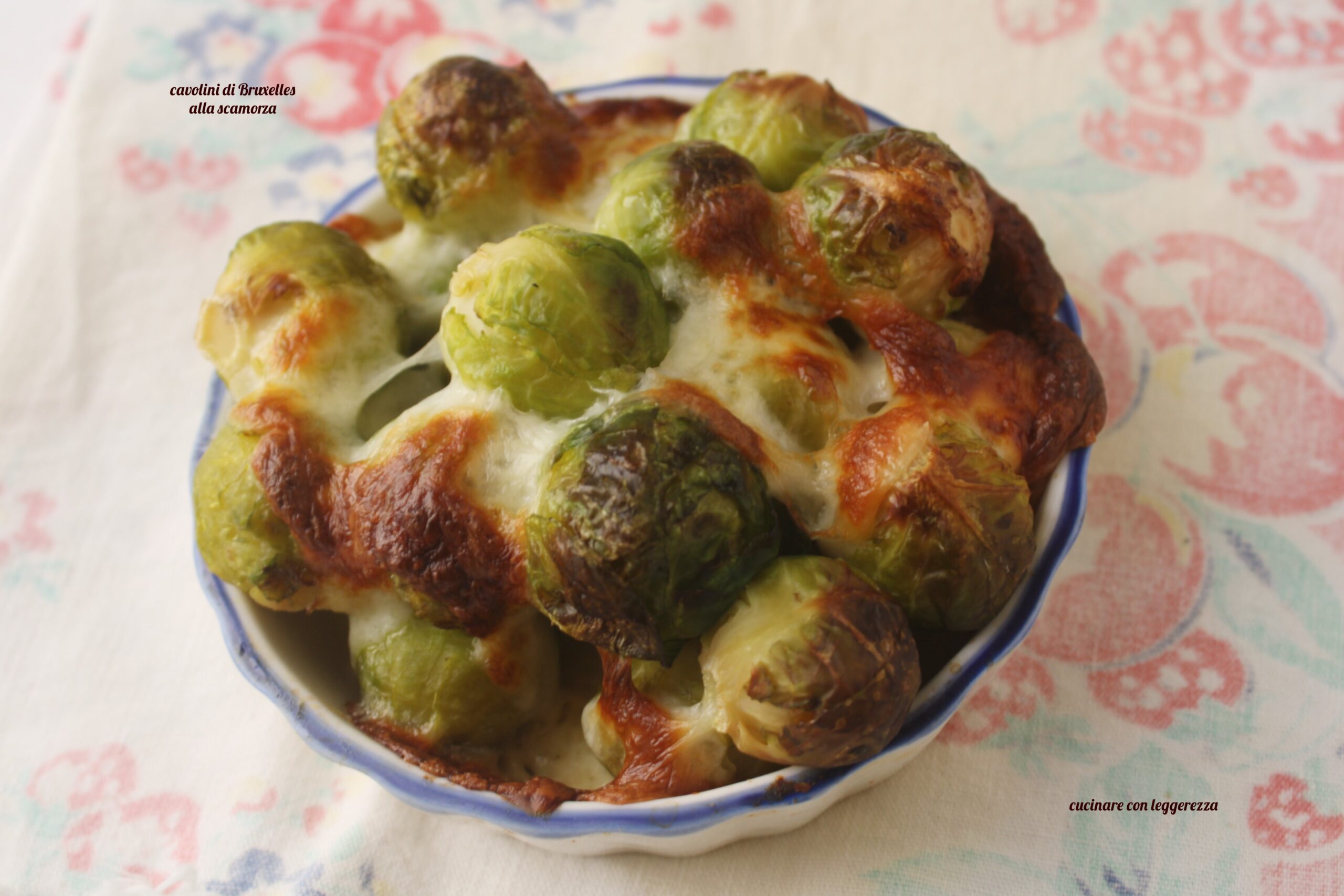 Cavolini di bruxelles alla scamorza