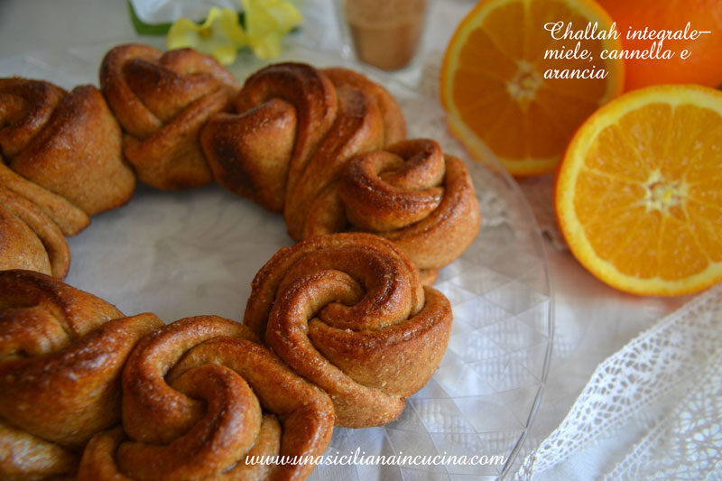 Challah integrale miele, cannella, arancia