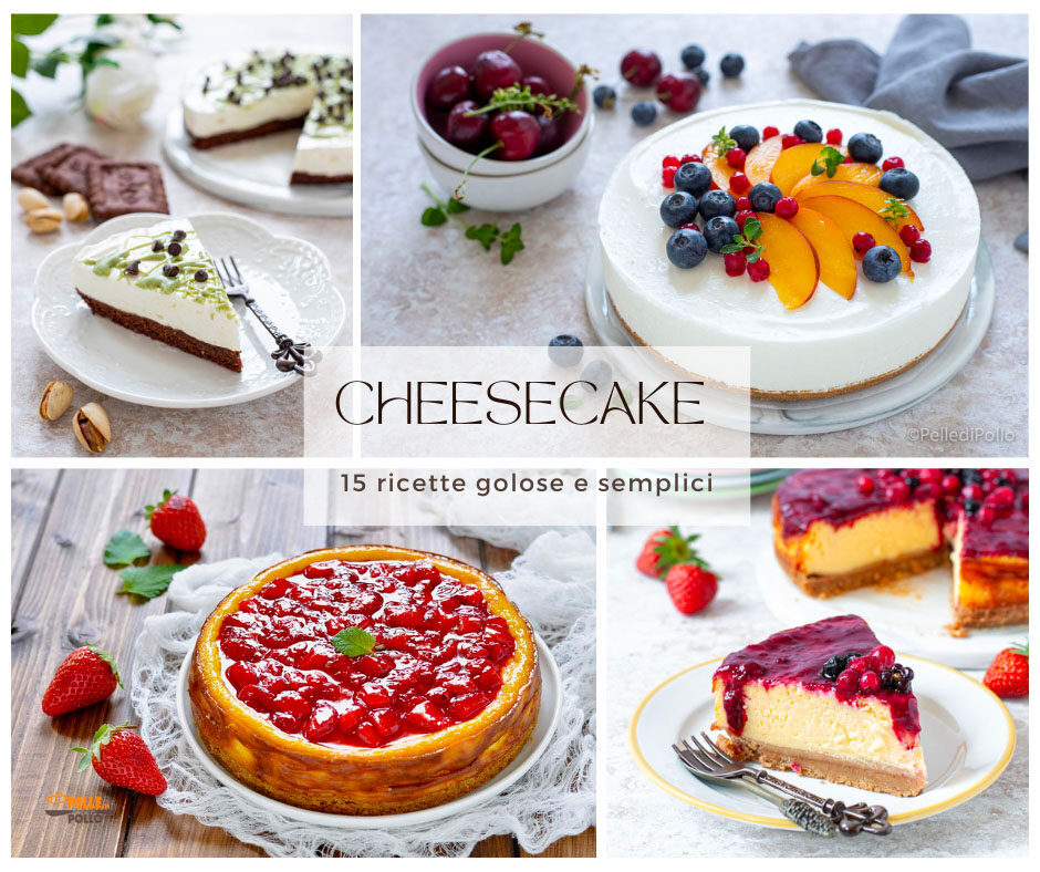 Cheesecake – 15 ricette golose e semplici