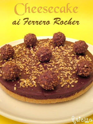 Cheesecake ai ferrero rocher