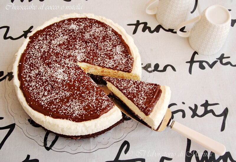 Cheesecake al cocco e nutella