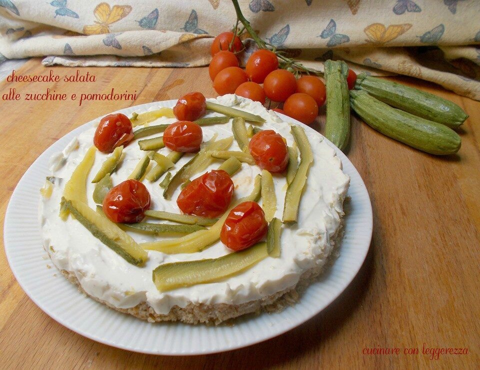 Cheesecake salata alle zucchine e pomodorini
