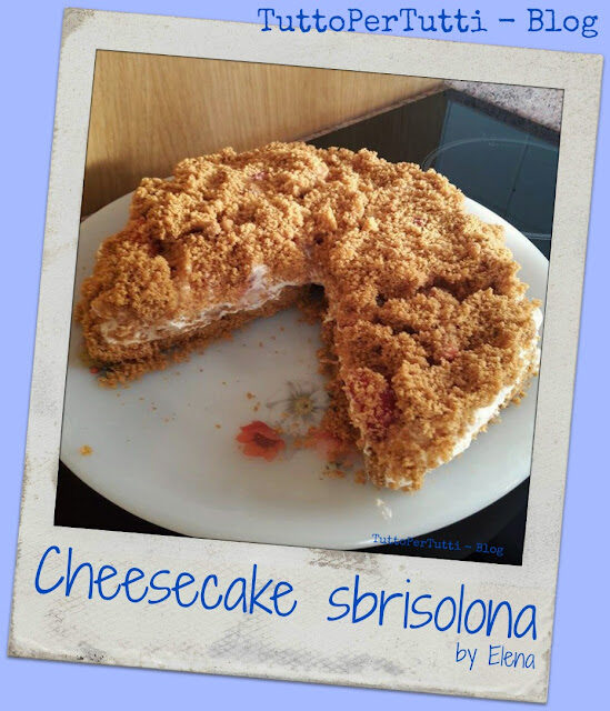 CHEESECAKE SBRISOLONA by Elena