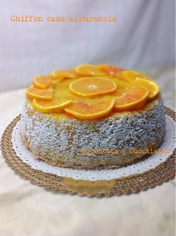Chiffon cake all’arancia