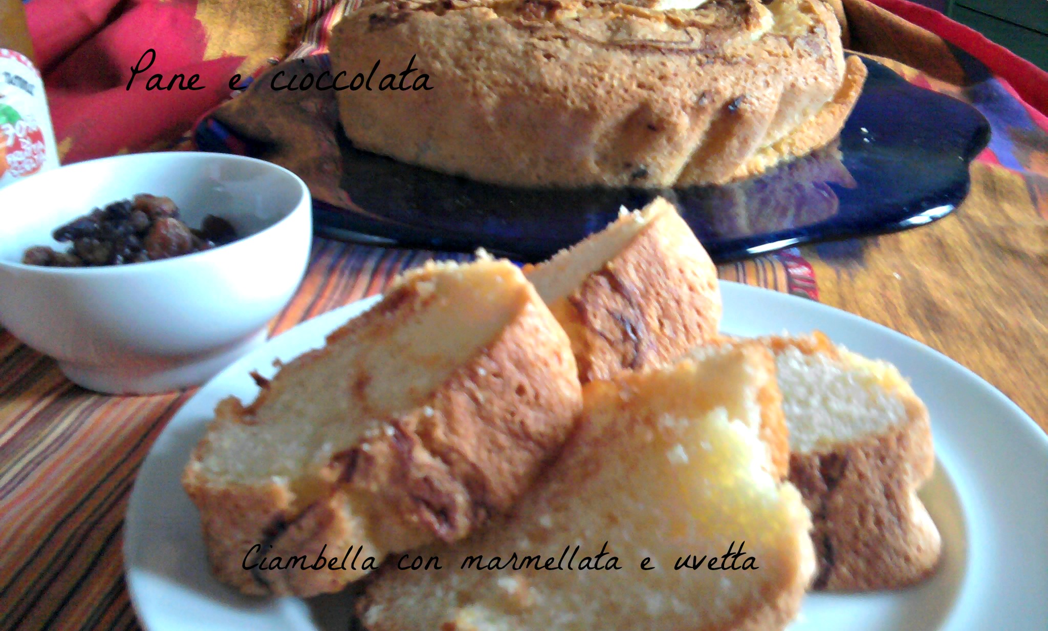 Ciambella con marmellata e uvetta