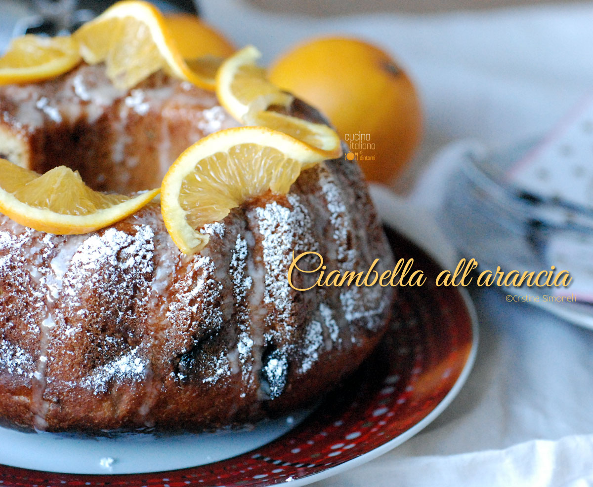 Ciambella glassata all’arancia ricetta senza burro