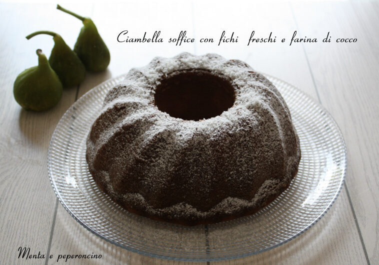 Ciambella soffice con fichi freschi e farina di cocco