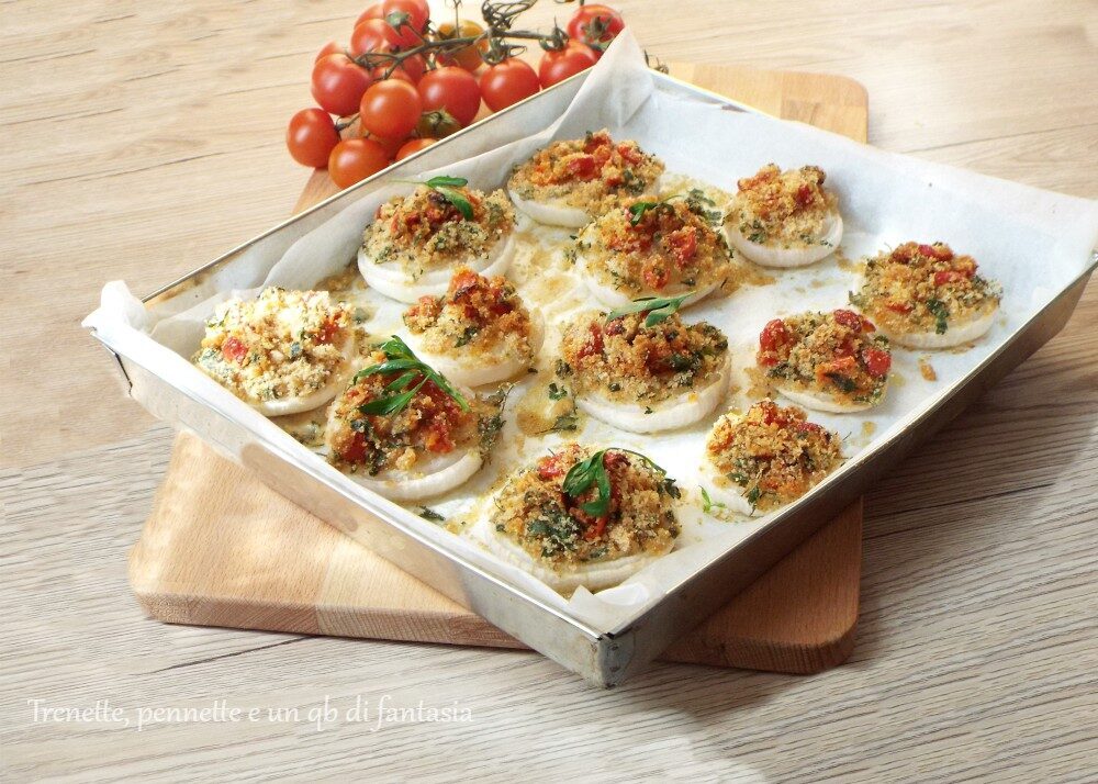 Cipolle gratinate con ciliegino