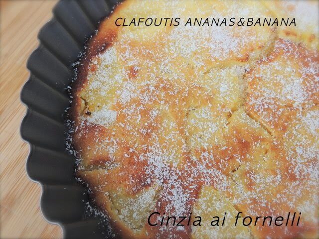 Clafoutis ananas e banana
