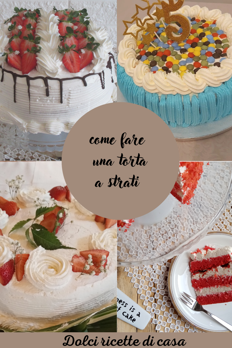 Come fare una torta a strati