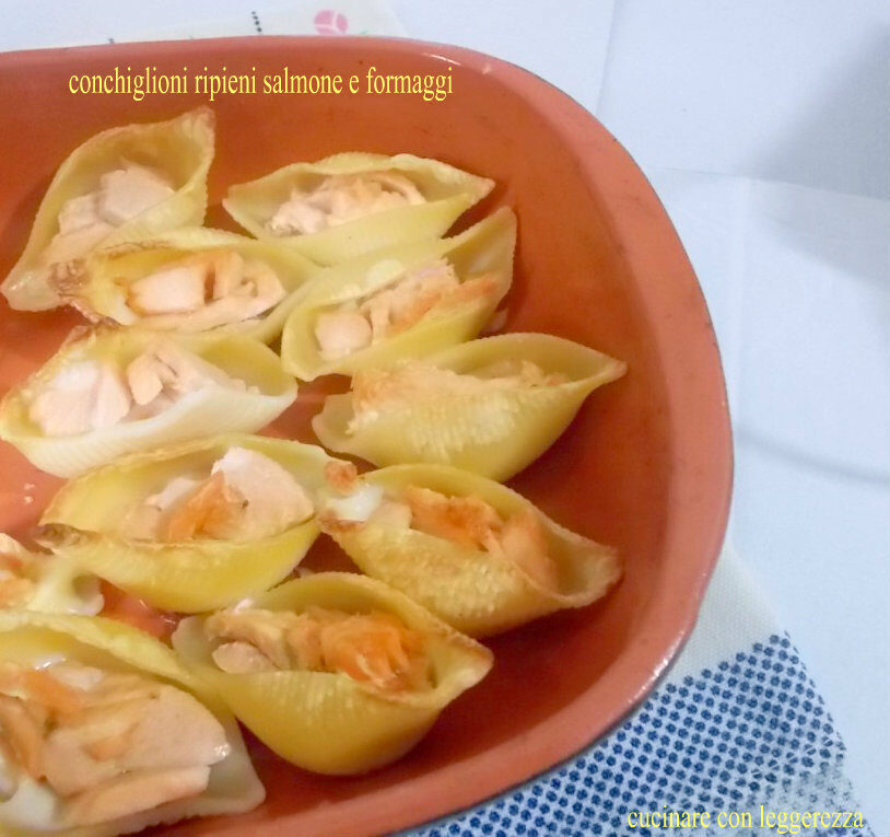 Conchiglioni ripieni salmone e formaggi