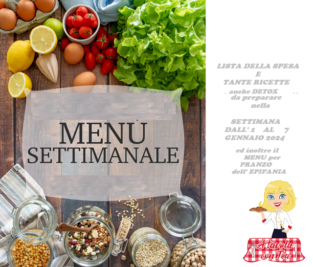 Cosa cucinare per la settimana dal 1 al 7 gennaio
