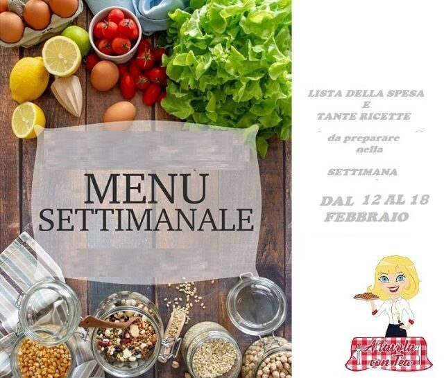 Cosa cucinare per la settimana dal 12 al 18 febbraio